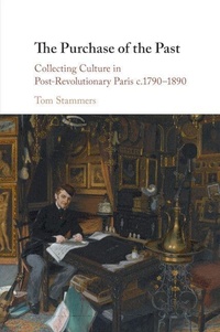 Enlarge image Cover: The Purchase of the Past - Cambridge University Press