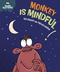 Cover: Health Matters: Monkey Is Mindful - Franklin Watts Ltd