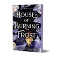 Cover: House of Burning Frost (Deluxe Edition) - Sourcebooks Casablanca