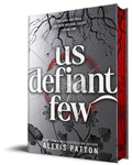 Cover: Us Defiant Few - Bloom Books
