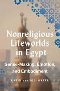 Cover: Nonreligious Lifeworlds in Egypt - University of Texas Press