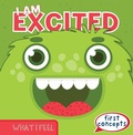 Cover: I Am Excited - Gareth Stevens Publishing