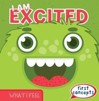 Enlarge image Cover: I Am Excited - Gareth Stevens Publishing