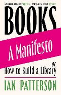 Enlarge image Cover: Books - A Manifesto - Weidenfeld & Nicolson