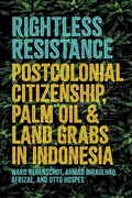 Cover: Rightless Resistance - Southeast Asia Program Publications, Cornell University