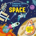 Cover: A Curious Cat's Guide to: Space - Wayland