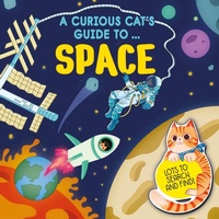 Enlarge image Cover: A Curious Cat's Guide to: Space - Wayland