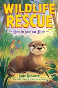Cover: How to Save an Otter - Bloomsbury Childrens Books