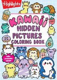 Enlarge image Cover: Kawaii Hidden Pictures Coloring Book - Highlights Press