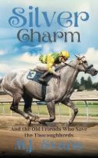 Abbildung von: Silver Charm - Dancing Horse Press