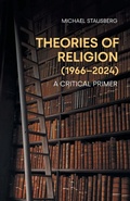 Cover: Theories of Religion (1966-2024) - Equinox Publishing Ltd