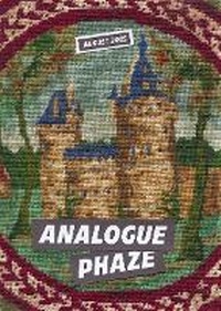 Abbildung von: Analogue Phaze: August 2025 2025 - The Carnival Press