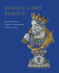 Cover: Maiolica and Faience - Ashmolean Museum