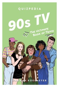 Abbildung von: 90s TV Quizpedia - Smith Street Books