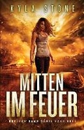 Cover: Mitten Im Feuer - Paper Moon Press