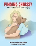 Cover: Finding Chrissy - Saratoga Springs Publishing LLC