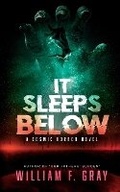 Cover: It Sleeps Below - Wicked House Publishing
