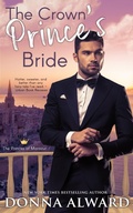 Cover: The Crown Prince's Bride (Princes of Marazur, #2) - Donna Alward