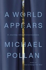 Cover: A World Appears - The Penguin Press
