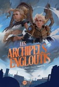 Cover: Les Archipels engloutis - Didier Jeunesse