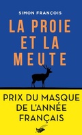 Cover: La proie et la meute - Le Masque