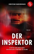 Cover: Der Inspektor | Der fesselnde Psychothriller voller unvorhersehbarer Wendungen - dp DIGITAL PUBLISHERS GmbH