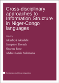 Cover: Cross-disciplinary approaches to Information Structure in Niger-Congo languages - Language Science Press