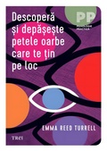 Cover: Descopera &iquest;i depa&iquest;e&iquest;te petele oarbe care te &iquest;in pe loc - Publishdrive