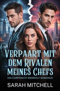 Cover: Verpaart mit dem Rivalen meines Chefs - Moonlight Publishing