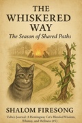 Cover: The Whiskered Way/ The Shared Path - Shalom Firesong