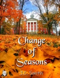 Cover: Change of Seasons - Triplicity Publishing, LLC