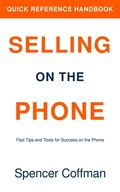 Cover: Selling On The Phone: Quick Reference Handbook - Spencer Coffman