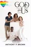 Cover: God Made Us & Loves Us - Sunrise Story House