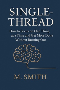 Enlarge image Cover: Single-Thread - M. Smith