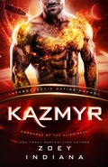 Cover: Kazmyr: Molten for Her (Consumed by the Alien Heat, #2) - Zoey Indiana