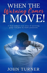 Enlarge image Cover: When The Warning Comes I Move! - BOOKBABY