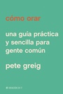 Cover: Cómo orar - Tyndale House Publishers