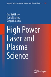 Enlarge image Cover: High Power Laser and Plasma Science - Springer