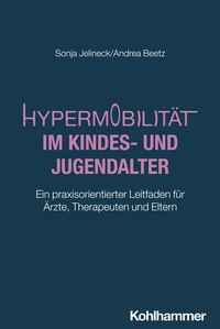Abbildung von: Hypermobilität im Kindes- und Jugendalter - Kohlhammer