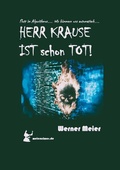 Cover: HERR KRAUSE IST schon TOT! - meiercrimes.de