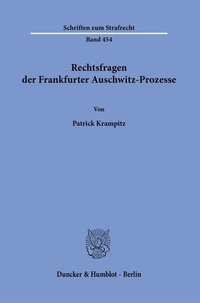 Bild: Rechtsfragen der Frankfurter Auschwitz-Prozesse - Duncker & Humblot