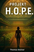 Cover: Projekt H.O.P.E. - epubli