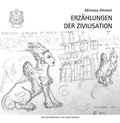 Cover: ERZ&Auml;HLUNGEN DER ZIVILISATION - Loreta Schillock Verlag