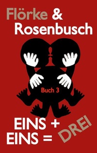 Enlarge image Cover: EINS+EINS=DREI - BoD - Books on Demand