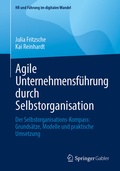 Cover: Agile Unternehmensf&uuml;hrung durch Selbstorganisation - Springer Gabler