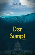 Cover: Der Sumpf - BoD - Books on Demand