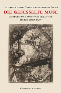 Enlarge image Cover: Die gefesselte Muse - Königshausen & Neumann
