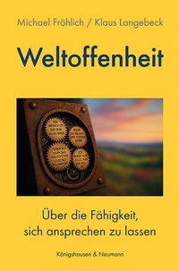 Abbildung von: Weltoffenheit - Königshausen & Neumann