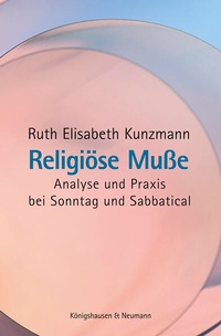 Abbildung von: Religiöse Muße - Königshausen & Neumann