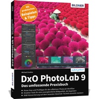 Abbildung von: DxO PhotoLab 9 - Das umfassende Praxisbuch - BILDNER Verlag